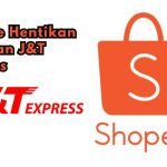 Keputusan Shopee Dan J&T Express Berpisah, Yuk Kita Bahas!